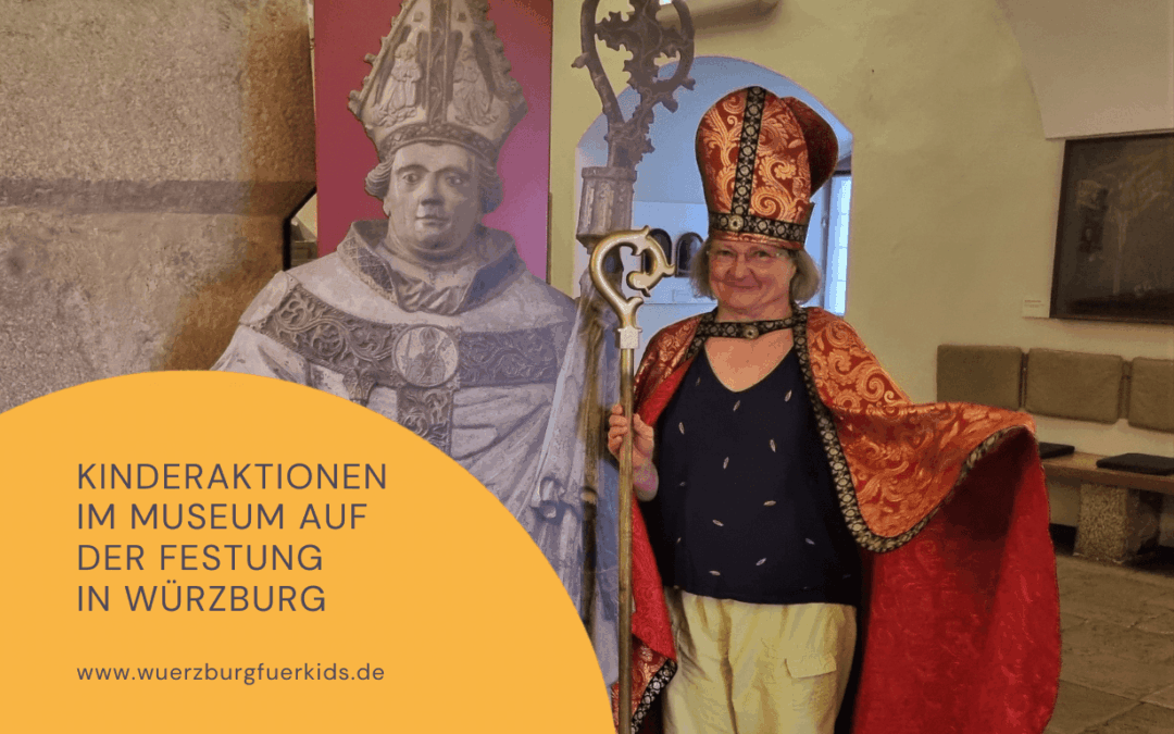 Zauberhafte Zeitreisen: Von der Steinzeit übers Mittelalter im Museum für Franken auf der Würzburger Festung
